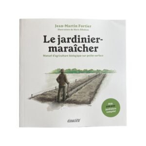 Le jardinier-maraîcher